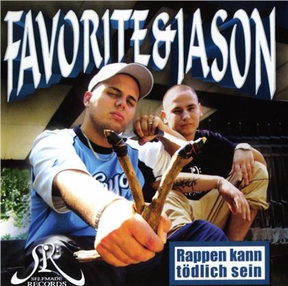 Favorite & Jason - Rappen Kann Tödlich Sein