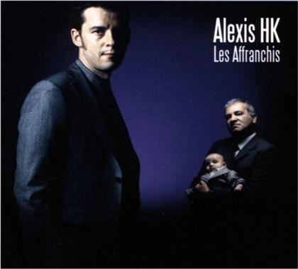 Alexis Hk - Les Affranchis (LP)