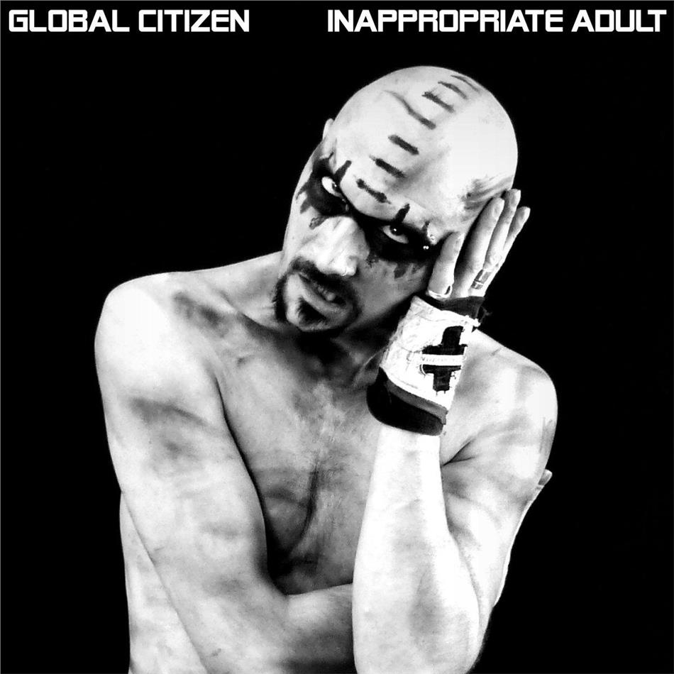 Global Citizen - Inappropriate Adult (2 LPs)