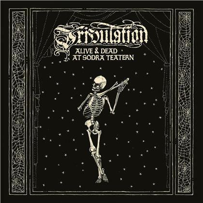 Tribulation - Alive & Dead At Sodra Teatern (2 CDs)