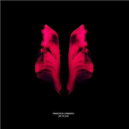 Francesca Lombardo - Life Of Leaf