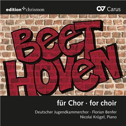 Deutscher Jugendkammerchor & Ludwig van Beethoven (1770-1827) - Beethoven Für Chor