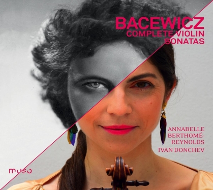 Grazyna Bacewicz, Annabelle Berthome-Reynolds & Ivan Donchev - Complete Violin Sonatas (2 CDs)