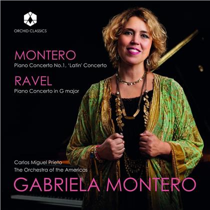 Gabriela Montero (*1970), Maurice Ravel (1875-1937), Carlos Miguel Prieto, Gabriela Montero (*1970) & Orchestra Of The Americas - Piano Concertos