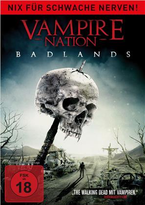 Vampire Nation - Badlands (2016) (Neuauflage)