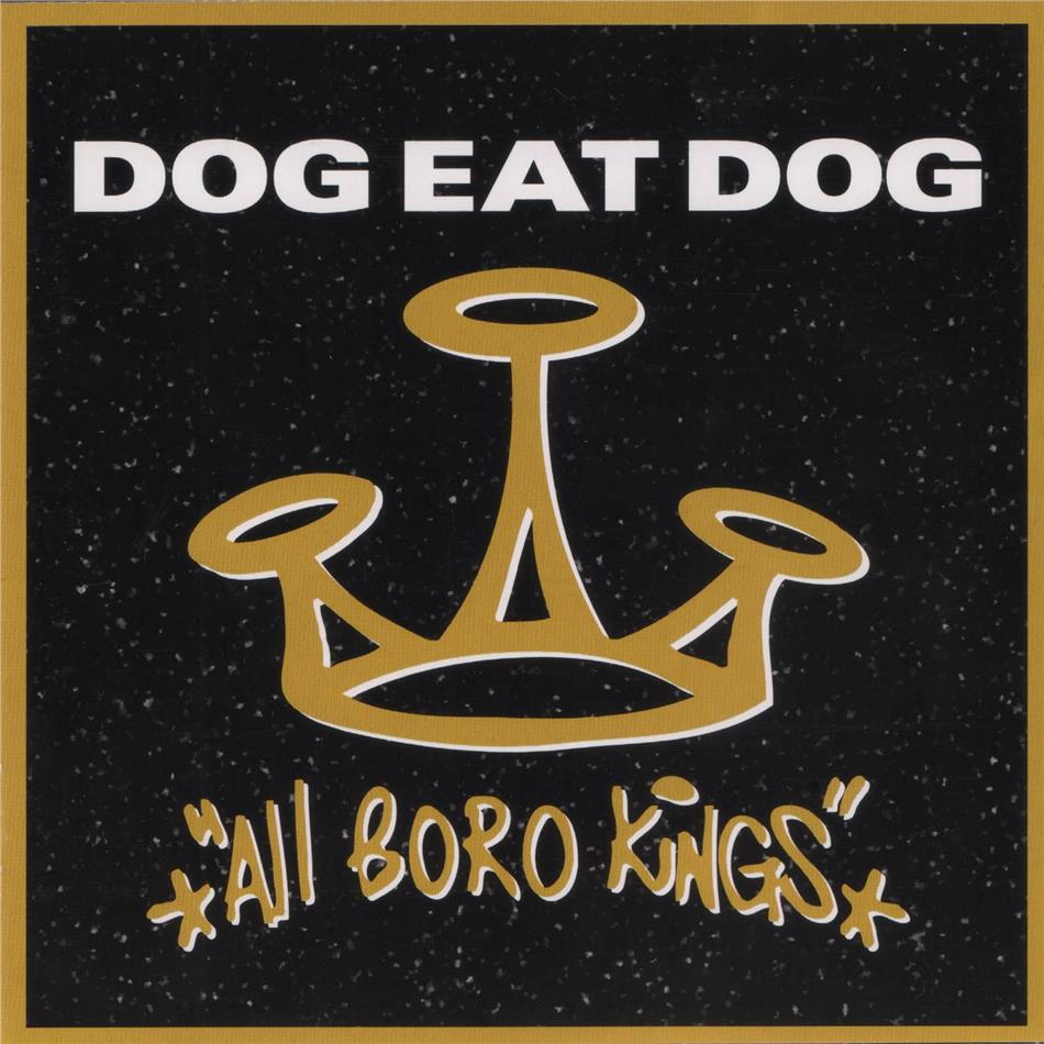Dog Eat Dog - All Boro Kings Digipack, Metalville, Edizione 25° Anniversario