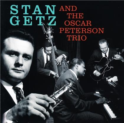 Stan Getz & Oscar Peterson - Stan Getz & The Oscar Peterson Trio (2019 Reissue, Factory of Sounds)