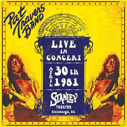 Pat Travers - Live In Concert April 30Th 1981 - Stanley Theatre (Limited, Yellow Vinyl, LP)