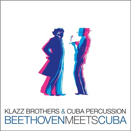 Klazz Brothers & Cuba Percussion & Ludwig van Beethoven (1770-1827) - Beethoven meets Cuba