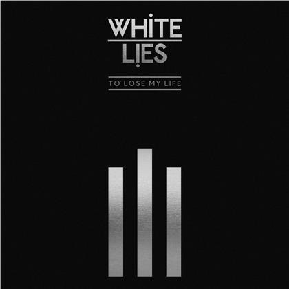 White Lies - To Lose My Life (2019 Reissue, 10th Anniversary Edition, 2 CDs)