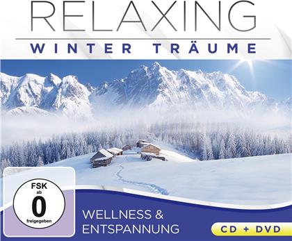 Relaxing - Winterträume (CD + DVD)
