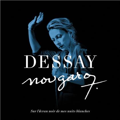 Natalie Dessay - Nougaro : Sur L'ecran Noir De Mes Nuits Blanches