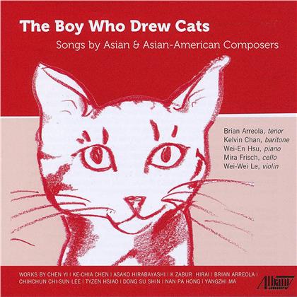 Chen Yi, Ke-Chia Chen, Asako Hirabayashi, K Zabur Hirai, Brian Arreola, … - Boy Who Drew Cats - Songs By Asian & Asian-American Composers