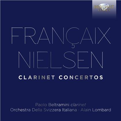 Jean Françaix (1912-1997), Carl August Nielsen (1865-1931), Alain Lombard, Paolo Beltramini & Orchestra della Svizzera Italiana - Clarinet Concertos