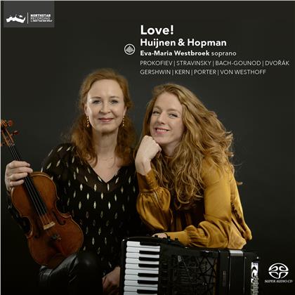 Huijnen & Hopman & Eva-Maria Westbroek - Love! (SACD)