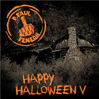 P.Paul Fenech - Happy Halloween V (LP)