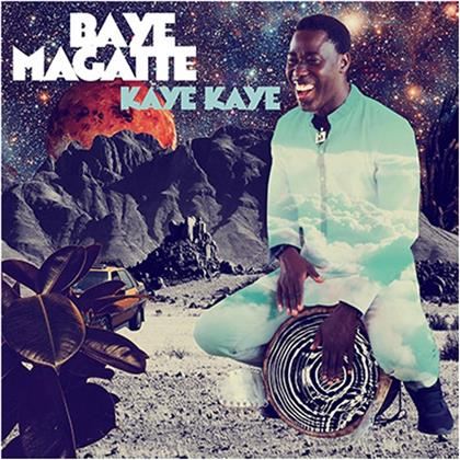 Baye Magatte - Kaye, Kaye