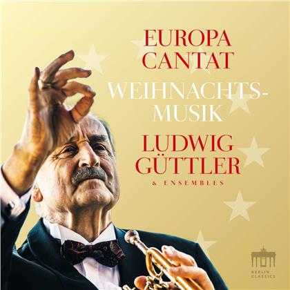 Ludwig Güttler - Europa Cantat