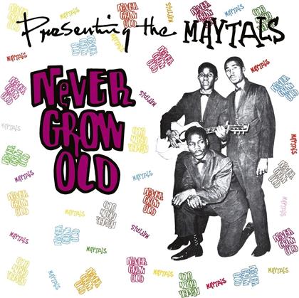 The Maytals - Never Grow Old (2019 Reissue, LP)