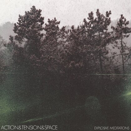 Action & Tension & Space - Explosive Meditations (LP)