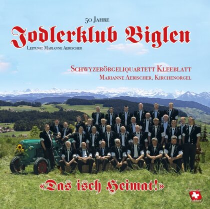 Jodlerklub Biglen - Das isch Heimat!