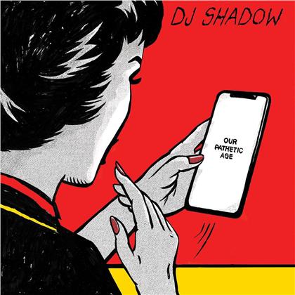 DJ Shadow - Our Pathetic Age (2 LPs)