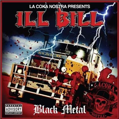 Ill Bill (La Coka Nostra/Non-Phixion) - Black Metal (2019 Reissue)