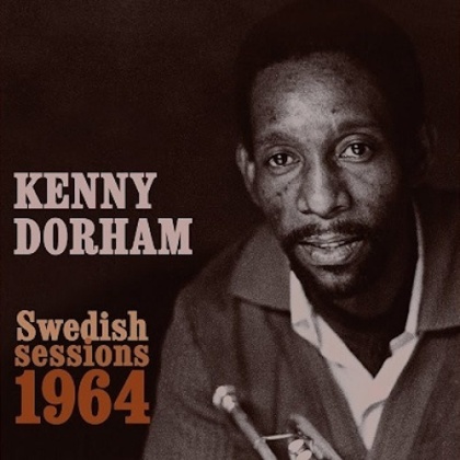 Kenny Dorham - Swedish Session 1964