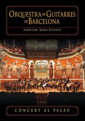 Orquestra De Guitarres De Barcelona - Concert al Palau