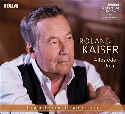 Roland Kaiser - Alles oder dich (Super Deluxe Edition, Limited Edition)