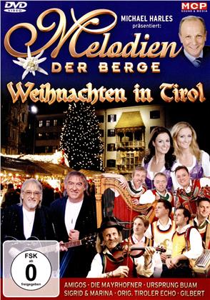 Various Artist - Melodien der Berge - Weihnacht in Tirol