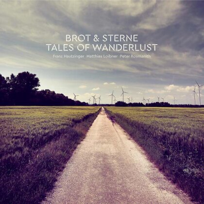 Brot & Sterne - Tales Of Wanderlust