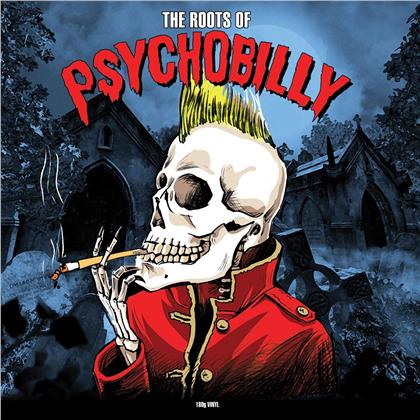Roots Of Psychobilly (2019 Reissue, Not Now Edition, LP)