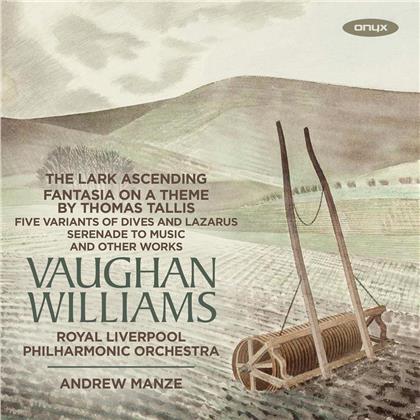 Ralph Vaughan Williams (1872-1958), Andrew Manze & Royal Liverpool Philharmonic Orchestra - Lark Ascending