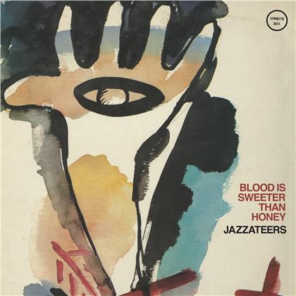 Jazzateers - Blood Is Sweeter Than Honey (LP)