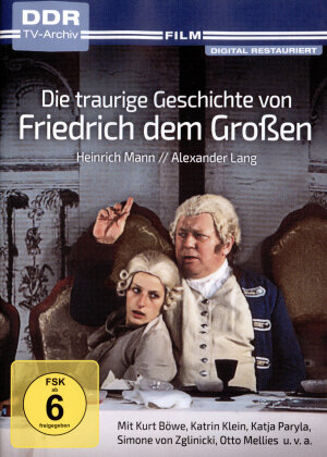 Die traurige Geschichte von Friedrich dem Grossen (1983) (DDR TV-Archiv, Restaurierte Fassung)