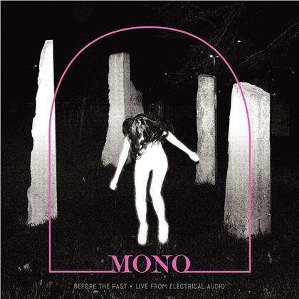 Mono (Japan) - Before The Past - Live From Electrical Audio