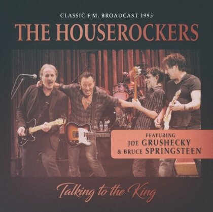 The Houserockers - Talking To The King