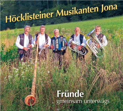Höcklisteiner Musikanten Jona - Fründe gemeinsam unterwägs