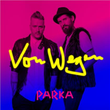 Parka - Von Wegen (Digipack)