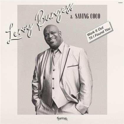 Leroy Burgess & Saving Coco - Work It Out/Til I Found You (LP)