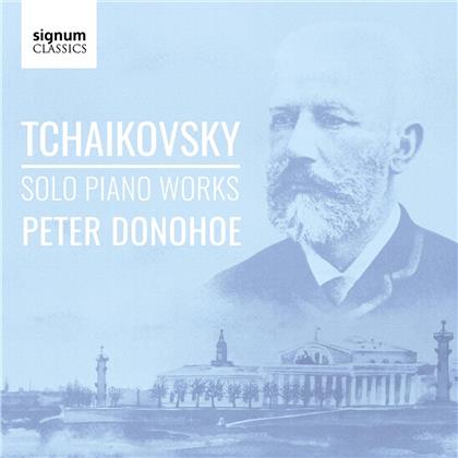 Peter Iljitsch Tschaikowsky (1840-1893) & Peter Donohoe - Solo Piano Works (2 CDs)