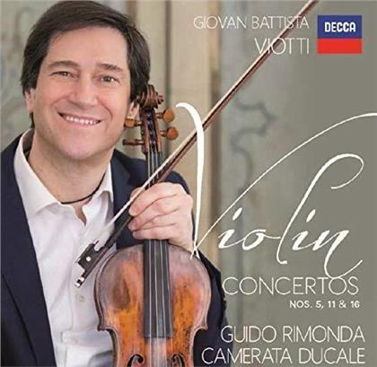 Giovanni Battista Viotti (1755-1824), Guido Rimonda & Camerata Ducale - Violin Concertos 5, 11, 16