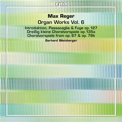 Max Reger (1873-1916) & Gerhard Weinberger (1909-2007) - Organ Works Vol. 6 (Hybrid SACD + CD)