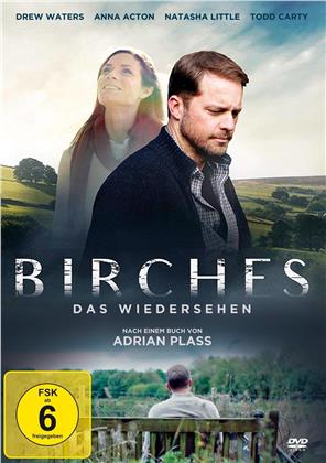 Birches - Das Wiedersehen (2018)
