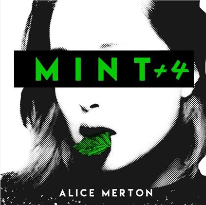 Alice Merton - Mint (+ 4)