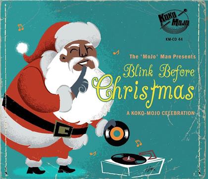Blink Before Christmas: A Koko Mojo Celebration