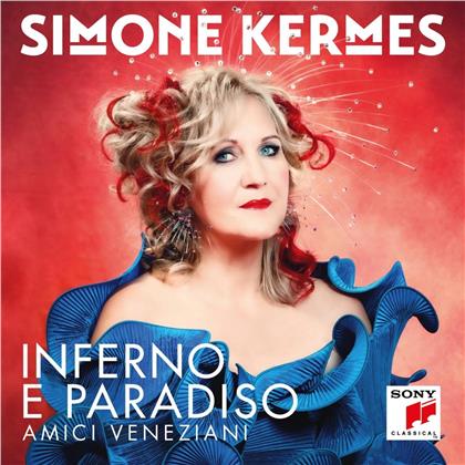 Simone Kermes - Inferno E Paradiso