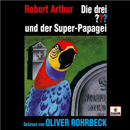 Die Drei ??? & Oliver Rohrbeck - Oliver Rohrbeck liest ...und der Super-Papagei (4 CDs)