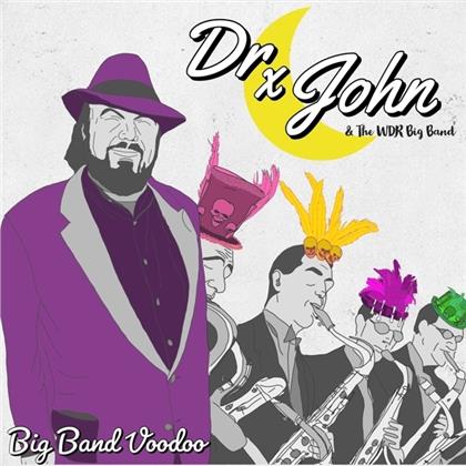 Dr. John & WDR Big Band - Big Band Voodoo